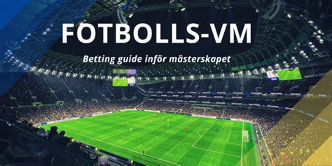 fotbolls vm odds vinnare|Odds till Fotbolls.